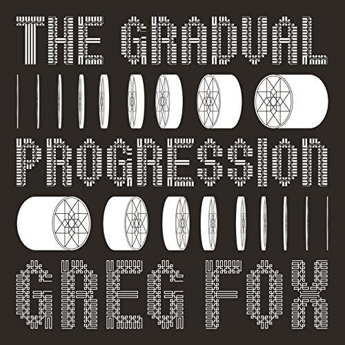 Greg Fox: Gradual Progression { Record }
