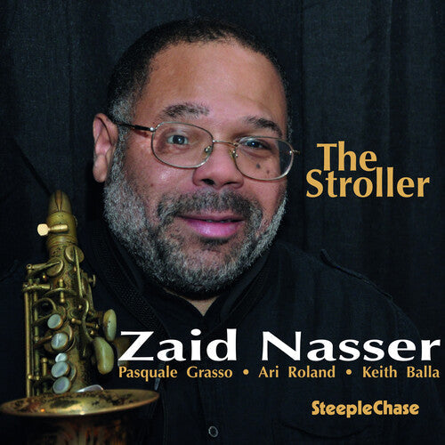 Zaid Nasser: The Stroller - CD