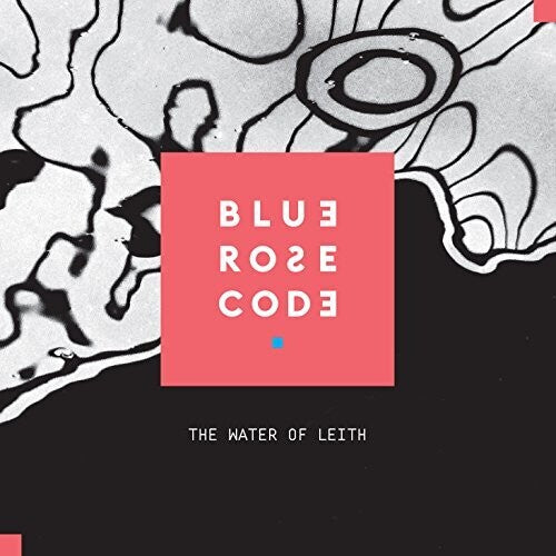Blue Rose Code: Water Of Leith - COMPACT DISCS