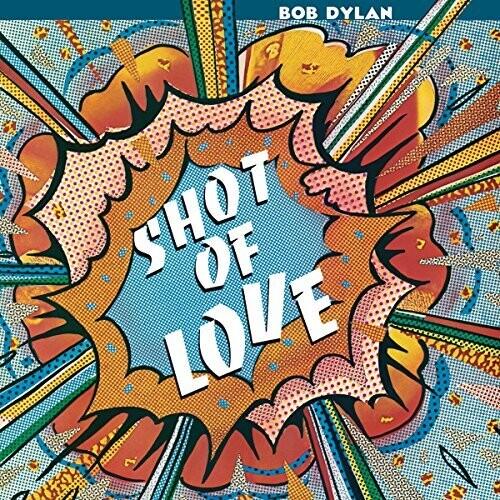 Bob Dylan- Shot Of Love (150 Gram Vinyl) ( LP )