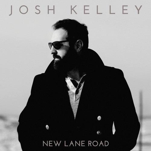 Josh Kelley- New Lane Road ( LP )