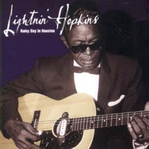 Lightnin' Hopkins: Rainy Day in Houston - COMPACT DISCS