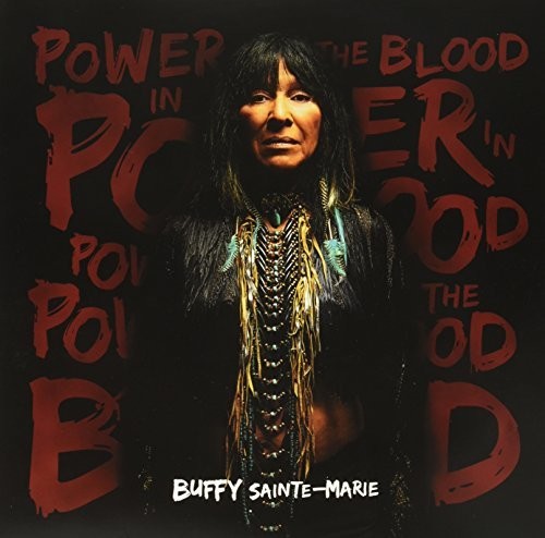 Buffy Sainte-Marie: Power In The Blood - VINYL