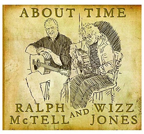 Jones, Wizz / McTell, Ralph: About Time - COMPACT DISCS