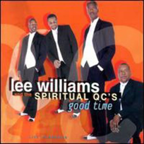 Lee Williams & Spiritual Qc's: Good Time - COMPACT DISCS