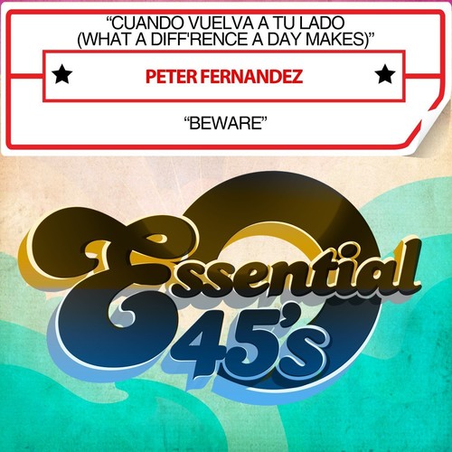 Peter Fernandez: Cuando Vuelva A Tu Lado / Beware - CD