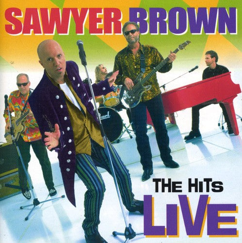 Sawyer Brown: The Hits Live - COMPACT DISCS