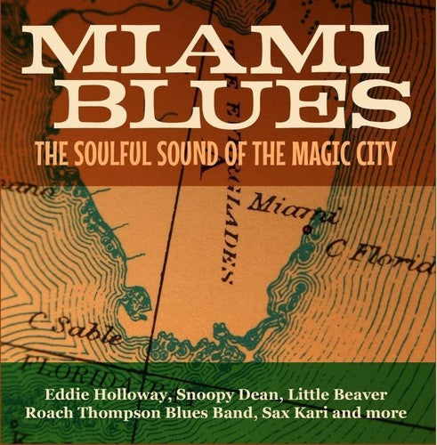Various Artists: Miami Blues - The Soulful Sound Of The Magic City - COMPACT DISCS
