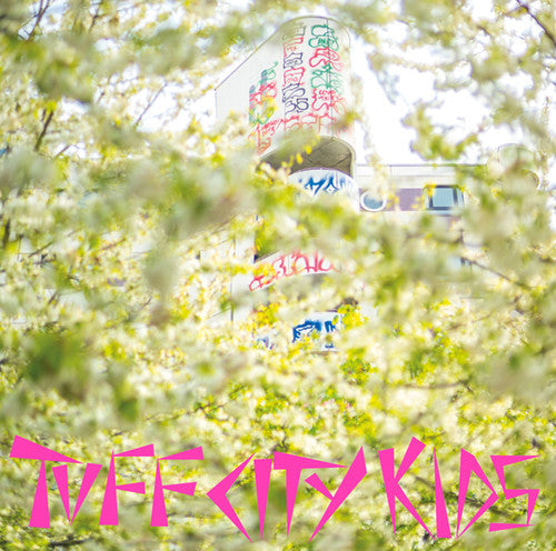 Tuff City Kids: Adoldesscent { Record }