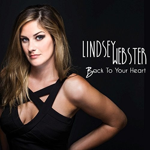 Lindsey Webster: Back To Your Heart - CD