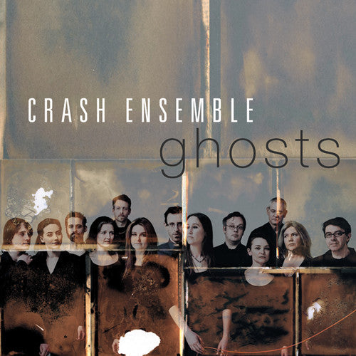 Crash Ensemble: Ghosts - COMPACT DISCS