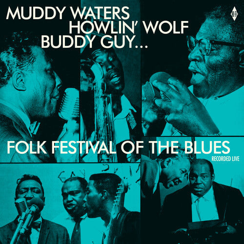 Various Artists: Folk Festival Of The Blues With Muddy Waters, Howlin Wolf, Buddy Guy, Sonny Boy Williamson, Willie Dixon / Various { Record }