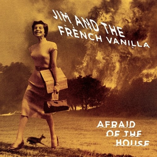 Jim & the French Vanilla- Afraid Of The House ( LP )