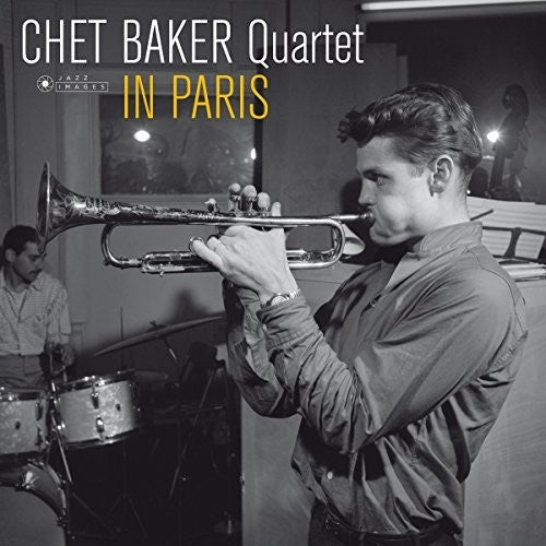 Chet Baker: In Paris (Photo Covery By Jean-Pierre Leloir) - VINYL