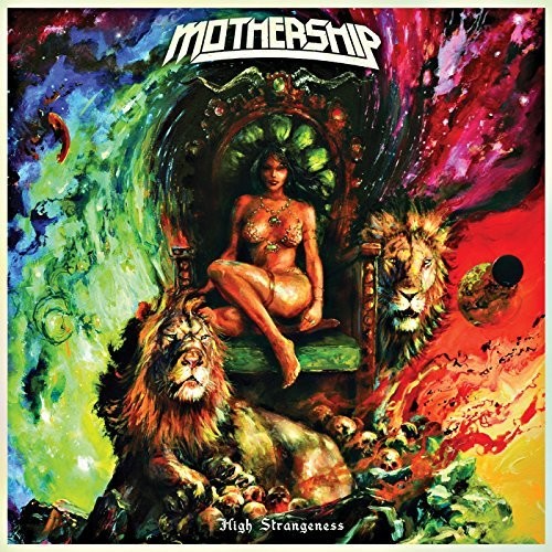 The Mothership: High Strangeness - CD