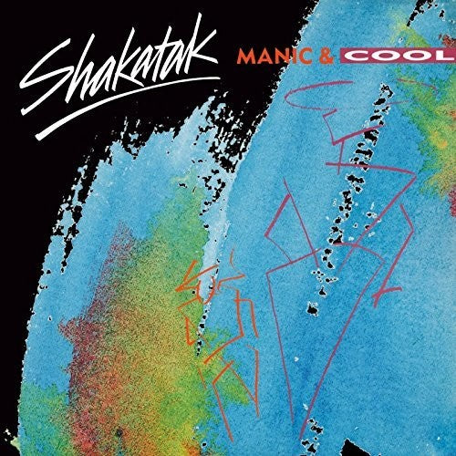 Shakatak: Manic & Cool - CD