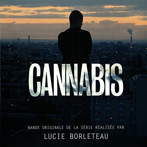 Lucie Borleteau: Cannabis (Original Soundtrack) - VINYL