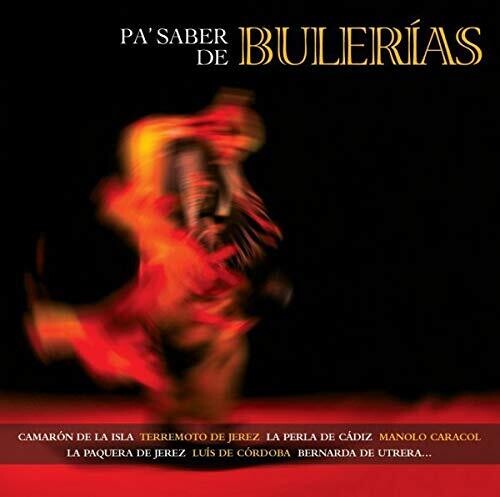 Various Artists: Pa Saber De Bulerias / Various - CD