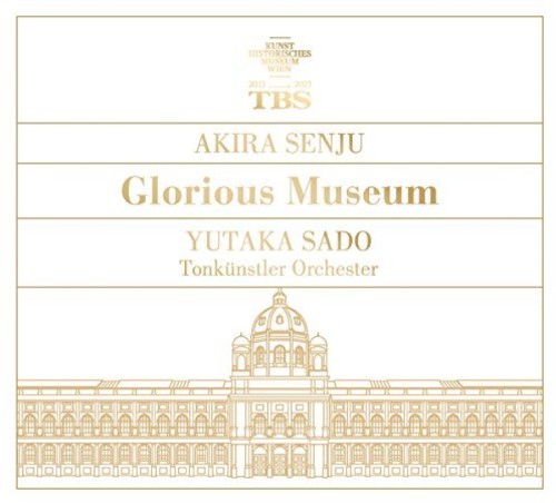 Ongaku: Senju Akira Shiki:S: Senju Akira Sado Yutaka (Glorious Museum) - COMPACT DISCS