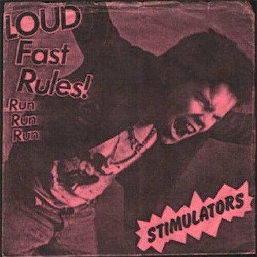 Stimulators- Loud Fast Rules! ( LP )