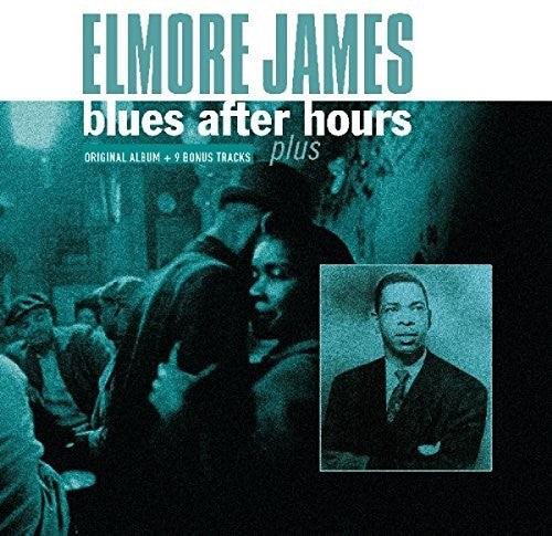 Elmore James- Blues After Hours Plus + 9 Bonus Tracks ( LP )