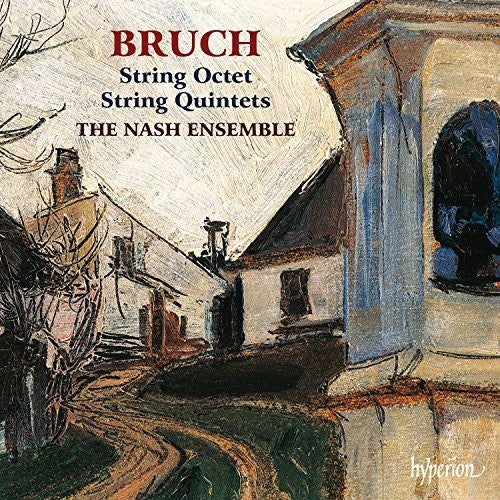 Bruch / Nash Ensemble: Bruch: String Quintets And Octet - COMPACT DISCS