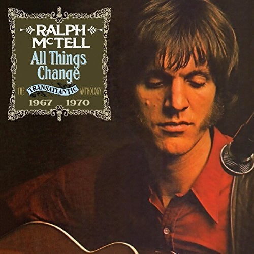 Ralph McTell: All Things Change: Transatlantic Anthology 1967-1970 - COMPACT DISCS