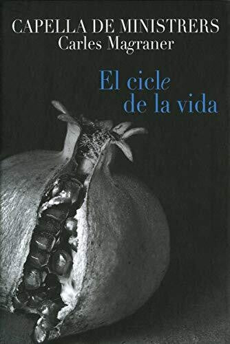 Capella de Ministrers: El Cicle de la Vida - COMPACT DISCS