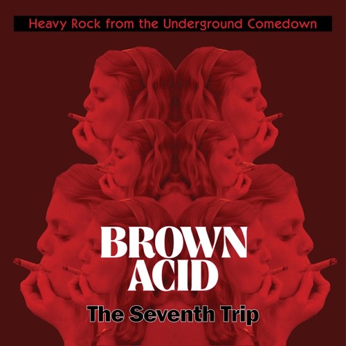 Various Artists: Brown Acid - The Seventh Trip (Various Artists) - CD