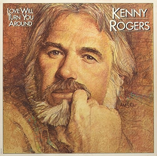 Kenny Rogers: Love Will Turn You Around { Record }