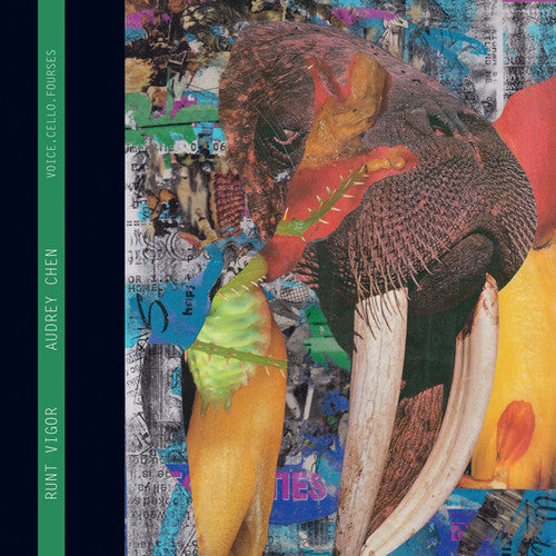 Audrey Chen: Runt Vigor { Record }