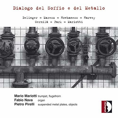 Delinger / Mariotti / Pirelli: Dialogo Del Soffio E Del Metallo - COMPACT DISCS