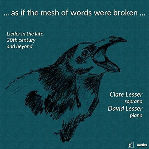 Finnissy / Lesser / Gall: As If the Mesh of Words Were Broken - COMPACT DISCS