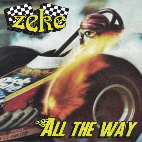Zeke- All the Way ( LP )
