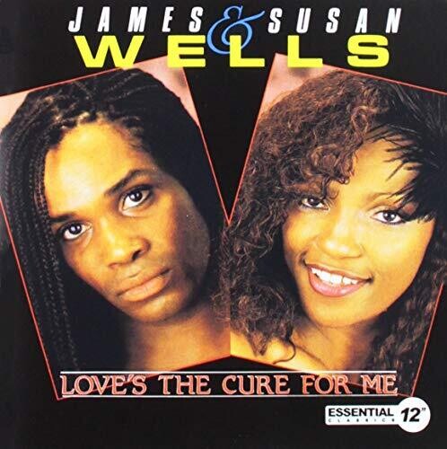 Wells, James & Susan: Love's The Cure For Me - CD