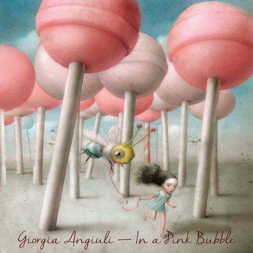 Giorgia Angiuli: In a Pink Bubble { Record }