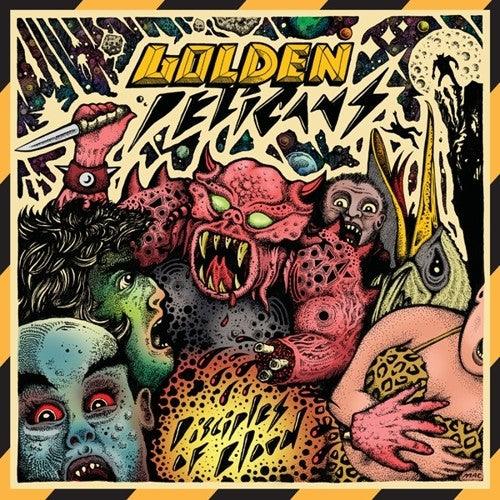 Golden Pelicans- Disciples Of Blood ( LP )