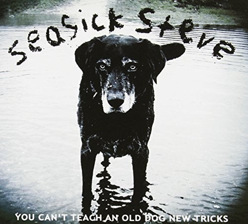 Seasick Steve: You Can't Teach An Old Dog New Tricks - VINYL