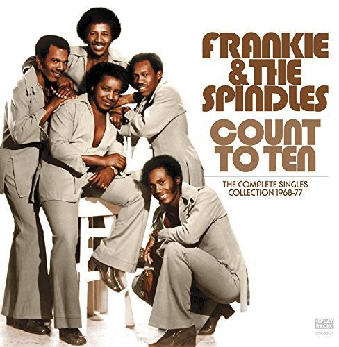 Frankie & the Spindles: Count To Ten - Complete Singles Collection 1968-77 - VINYL