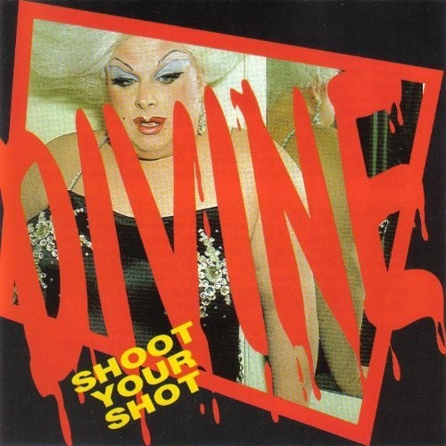 Divine: Shoot Your Shot: Best Of { Record }