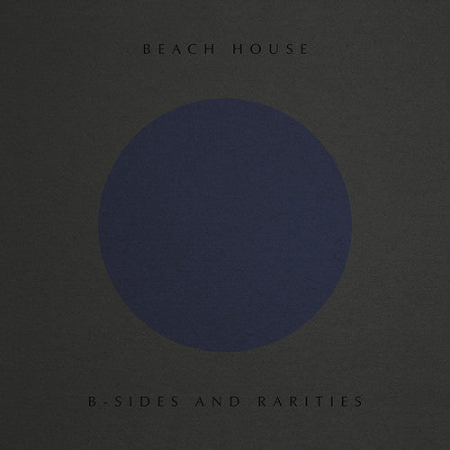 Beach House: B-Sides And Rarities - CD