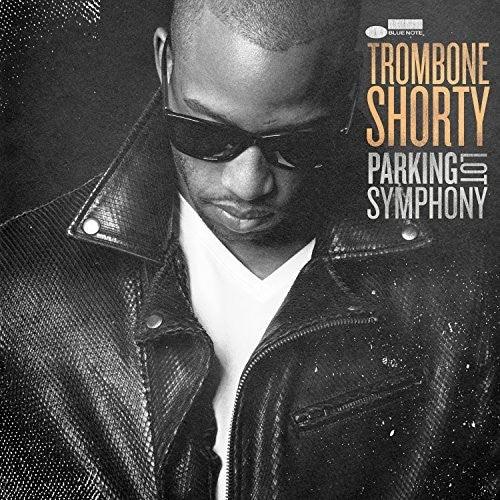 Trombone Shorty- Parking Lot Symphony ( LP )