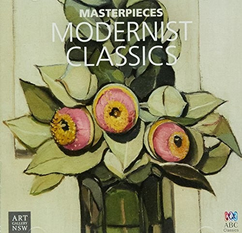 Various Artists: Masterpieces Collection: Modernist Classics / Various - COMPACT DISCS