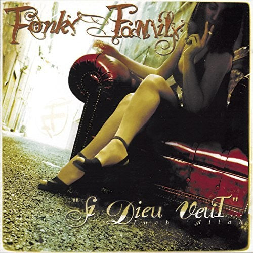Fonky Family: Si Dieu Veut { Record }