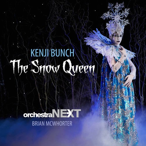 Bunch / Orchestra Next / McWhorter: Snow Queen - COMPACT DISCS