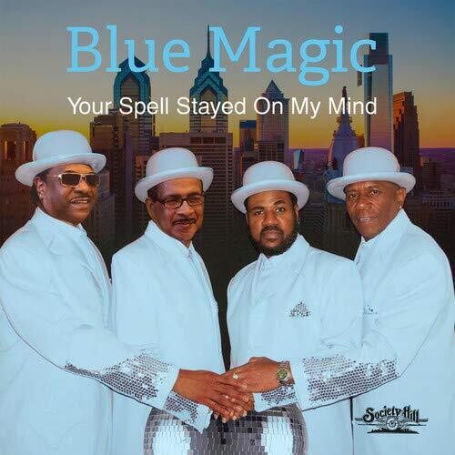 Blue Magic: Your Spell Stayed On My Mind - CD