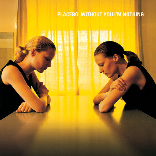 Placebo: Without You I'm Nothing - VINYL