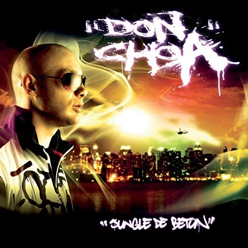 Don Choa: Jungle De Beton { Record }