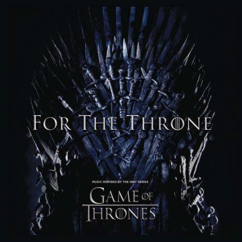 For the Throne: Music Inspired by Game of Thrones: For The Throne: Music Inspired By The HBO Series Game Of Thrones /Various - CD