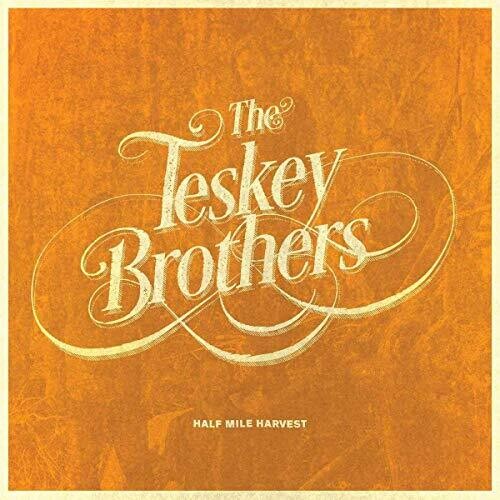 Teskey Brothers: Half Mile Harvest - VINYL